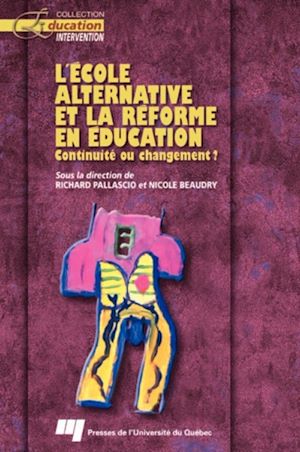 Téléchargez le livre :  L'école alternative et la réforme en éducation