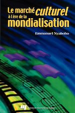 Télécharger le livre :  Marché culturel à l'ère de la mondialisation