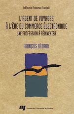 Télécharger le livre :  L'agent de voyages à l'ère du commerce électronique