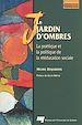 Télécharger le livre :  Le jardin d'ombres