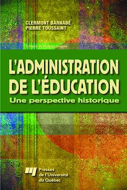 Télécharger le livre :  L'administration de l'éducation