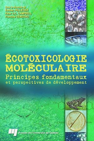 Téléchargez le livre :  Écotoxicologie moléculaire