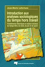 Télécharger le livre :  Introduction aux analyses sociologiques du temps hors travail