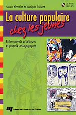 Télécharger le livre :  La culture populaire chez les jeunes