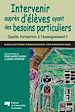Télécharger le livre :  Intervenir auprès d'élèves ayant des besoins particuliers