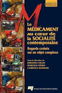 Télécharger le livre :  Le médicament au coeur de la socialité contemporaine