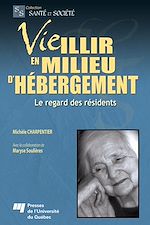 Télécharger le livre :  Vieillir en milieu d'hébergement