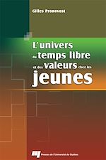 Télécharger le livre :  L'Univers du temps libre et des valeurs chez les jeunes