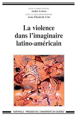 Télécharger le livre :  La violence dans l'imaginaire latino-américain