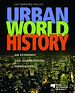 Télécharger le livre :  Urban World History : An Economic and Geographical Perspective