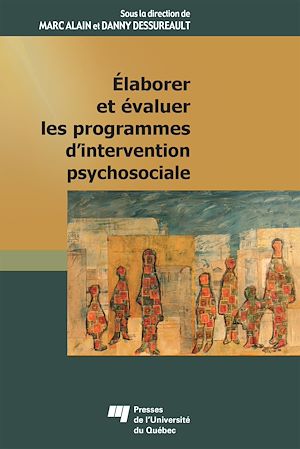 Téléchargez le livre :  Élaborer et évaluer les programmes d'intervention psychosociale