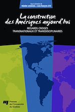 Télécharger le livre :  La Construction des Amériques aujourd'hui