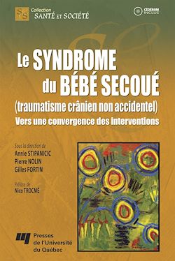 Télécharger le livre :  Le syndrome du bébé secoué (traumatisme crânien non accidentel)