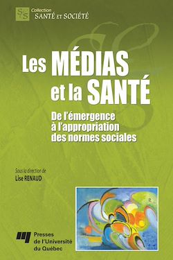 Télécharger le livre :  Les médias et la santé