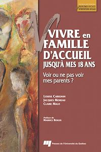 Téléchargez le livre :  Vivre en famille d'accueil jusqu'à mes 18 ans