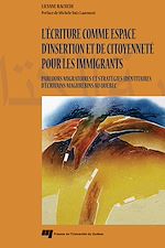 Télécharger le livre :  L'écriture comme espace d'insertion et de citoyenneté pour les immigrants