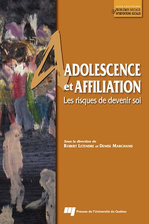 Téléchargez le livre :  Adolescence et affiliation
