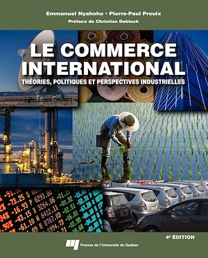 Téléchargez le livre :  Le commerce international, 4e édition