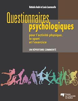 Télécharger le livre :  Questionnaires psychologiques pour l'activité physique, le sport et l'exercice