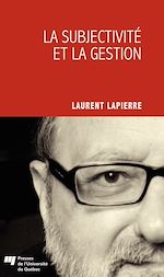 Télécharger le livre :  La subjectivité et la gestion