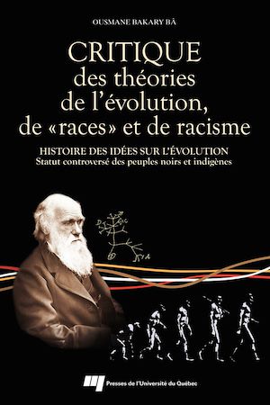 Download the eBook: Critique des théories de l'évolution, de «races» et de racisme