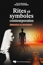 Télécharger le livre :  Rites et symboles contemporains