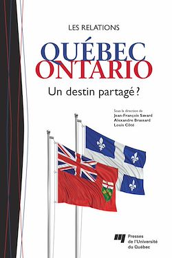 Télécharger le livre :  Les relations Québec-Ontario
