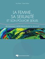 Télécharger le livre :  La femme, sa sexualité et son pouvoir sexuel