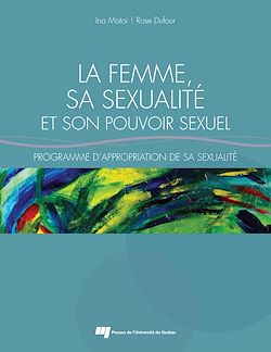 Télécharger le livre :  La femme, sa sexualité et son pouvoir sexuel