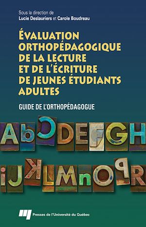 Téléchargez le livre :  Évaluation orthopédagogique de la lecture et de l'écriture de jeunes étudiants adultes