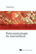 Télécharger le livre :  Phénoménologie du merveilleux
