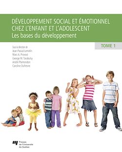 Télécharger le livre :  Développement social et émotionnel chez l'enfant et l'adolescent, tome 1