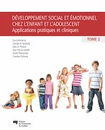 Télécharger le livre :  Développement social et émotionnel chez l'enfant et l'adolescent, tome 2