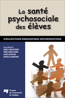 Télécharger le livre :  La santé psychosociale des élèves