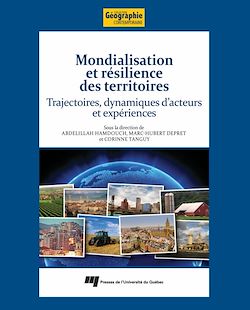 Télécharger le livre :  Mondialisation et résilience des territoires