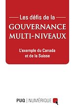 Télécharger le livre :  Les défis de la gouvernance multi-niveaux