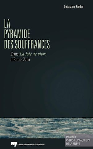 Téléchargez le livre :  La pyramide des souffrances dans La Joie de vivre d'Émile Zola
