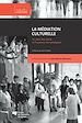 Télécharger le livre :  La médiation culturelle