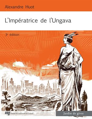 Téléchargez le livre :  L'Impératrice de l'Ungava