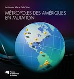 Télécharger le livre :  Métropoles des Amériques en mutation