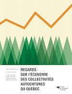 Télécharger le livre :  Regards sur l'économie des collectivités autochtones du Québec