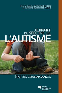Télécharger le livre :  Le trouble du spectre de l'autisme