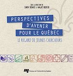 Télécharger le livre :  Perspectives d'avenir pour le Québec