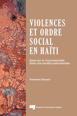 Télécharger le livre :  Violences et ordre social en Haïti
