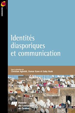 Télécharger le livre :  Identités diasporiques et communication