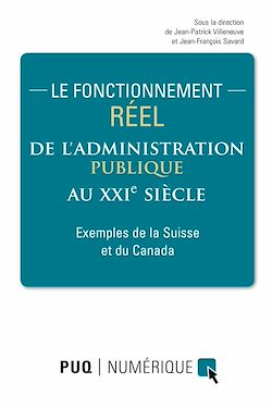 Télécharger le livre :  Le fonctionnement réel de l'administration publique au XXIe siècle