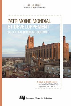 Télécharger le livre :  Patrimoine mondial et développement: au défi du tourisme durable