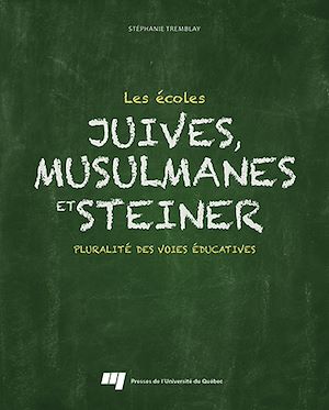 Téléchargez le livre :  Les écoles juives, musulmanes et Steiner
