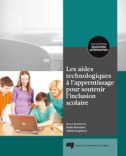 Télécharger le livre :  Les aides technologiques à l'apprentissage pour soutenir l'inclusion scolaire