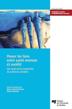 Télécharger le livre :  Penser les liens entre santé mentale et société